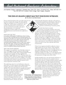 Soil Nutrient Analysis Laboratory; 6 Sherman Place, Unit 5102, Storrs, CT • Phone: Fax: Location: Union Cottage, Depot Campus, Mansfield   THE END­OF­SEASON CORNSTALK TEST FO