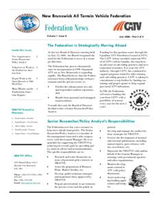 New Brunswick All Terrain Vehicle Federation  Federation News Volume 1, Issue 8  July[removed]Part 2 of 2