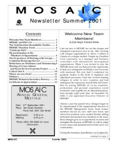 M O S A I C Newsletter Summer 2001 Contents Welcome New Team Members! ...................... 1 MOSAIC and Bill C-11 .................................... 3 The Collaboration Roundtable Toolkit[removed]