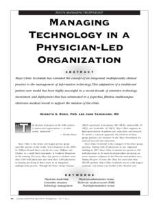 FOCUS: MANAGING TECHNOLOGY  Managing Technology in a Physician-Led Organization