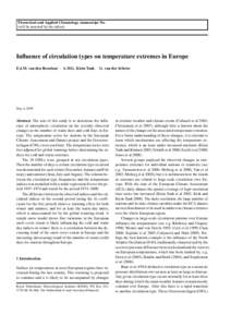 Theoretical and Applied Climatology manuscript No. (will be inserted by the editor) Influence of circulation types on temperature extremes in Europe E.J.M. van den Besselaar · A.M.G. Klein Tank · G. van der Schrier