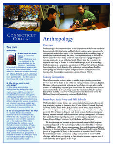 Anthropology Zoe Lieb Anthropology Q: What made you decide to come to Connecticut College?