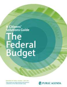 A Citizens’ Solutions Guide The Federal Budget