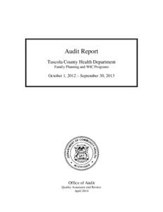 Audit Report Tuscola County Health Department Family Planning and WIC Programs October 1, 2012 – September 30, 2013