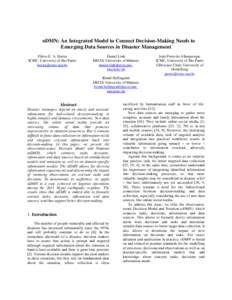 oDMN: An Integrated Model to Connect Decision-Making Needs to Emerging Data Sources in Disaster Management Flávio E. A. Horita ICMC, University of São Paulo 