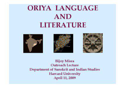 ORIYA LANGUAGE AND LITERATURE