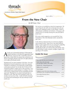 ®  Vol. 9, NO. 2 SUMMER 2011 From the New Chair By Bill Stunt, Chair