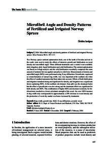 Silva Fennica[removed]research articles  Microﬁbril Angle and Density Patterns of Fertilized and Irrigated Norway Spruce Christina Lundgren