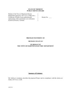 STATE OF VERMONT PUBLIC SERVICE BOARD Petition of the Town of Hardwick Electric Department pursuant to 30 V.S.A. § 248(j) for a Certificate of Public Good authorizing the replacement of the transformer at its substation