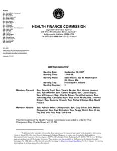 Members Sen. Patricia Miller, Chairperson Sen. Gary Dillon Sen. Beverly Gard Sen. Marvin Riegsecker Sen. Vaneta Becker