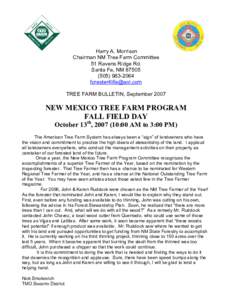 Harry A. Morrison  Chairman NM Tree Farm Committee  51 Ravens Ridge Rd.  Santa Fe, NM 87505  (505) 983­2064  [removed] 