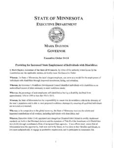 STATE OF MINNESOTA EXECUTIVE DEPARTMENT MARK DAYTON GOVERNOR Executive Order 14-14