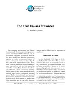 The True Causes of Cancer By Angela Logomasini