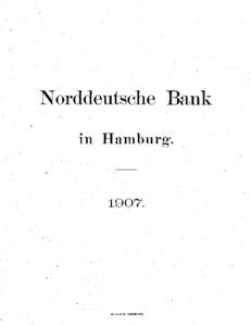 Norddeutsche Bank in Hamburg*. W. GENTE, HAMBURG