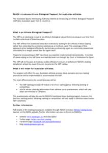 Blood doping / Australian Sports Anti-Doping Authority / Use of performance-enhancing drugs in sport / Drugs in sport / Sports / Biological passport