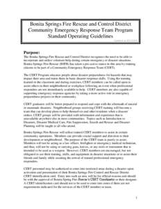 Community emergency response team / Federal Emergency Management Agency / Disaster preparedness / CERT Group of Companies / Incident response team / Citizen Corps / Certified first responder / Request Tracker / Correctional Emergency Response Team / Public safety / Emergency management / Management