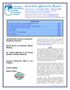 Executive Quarterly Report  Vol. 6, No. 1 • October 2002 – March[removed]Walnut Street, Suite 640, Philadelphia, PA 19103 • Voice: [removed] • Fax: [removed]Edited by Genie Cohen, Executive Director • 