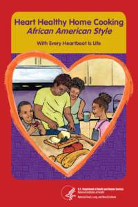 Heart Healthy Home Cooking African American Style With Every Heartbeat Is Life Heart Healthy Home Cooking