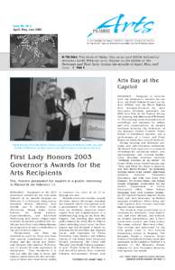 Issue No[removed]April, May, June 2003 In This Issue: The work of Valley City artist and NDCA fellowship recipient Linda Whitney is on display in the offices of the Governor and First Lady during the months of April, May, 