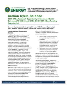 U.S. Department of Energy Office of Science Office of Biological and Environmental Research Climate and Environmental Sciences Division Carbon Cycle Science