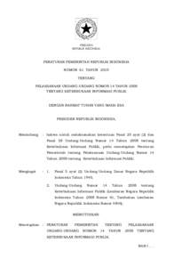 PRESIDEN REPUBLIK INDONESIA PERATURAN PEMERINTAH REPUBLIK INDONESIA NOMOR 61 TAHUN 2010 TENTANG