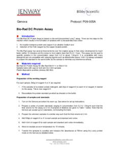 Genova  Protocol: P09-005A Bio-Rad DC Protein Assay Introduction