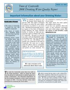 PWSID: Town of Centreville 2008 Drinking Water Quality Report  Important Information about your Drinking Water: