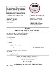 Pursuant to Ind. Appellate Rule 65(D), this Memorandum Decision shall not be regarded as precedent or cited before any court except for the purpose of establishing the defense of res judicata, collateral estoppel, or the