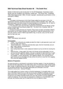 SBA Technical Data Sheet Number 06 - The Smith Hive Details of dimensions and construction for the DIY Beekeeper. Illustrations reproduced, and text modified, from Advisory Leaflet 445 - 