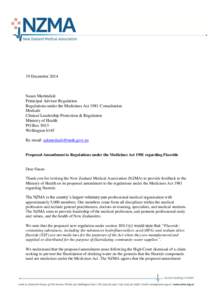 19 December[removed]Susan Martindale Prinicipal Advisor Regulation Regulations under the Medicines Act 1981 Consultation Medsafe