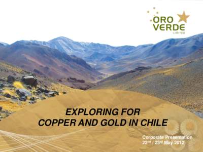 Mineral exploration / Matter / El Indio Gold Belt / Mining / Ore / Copper / Economic geology / Chemistry / Geology