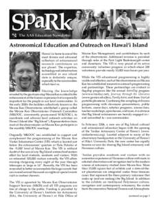 June 2007, Issue 4  Astronomical Education and Outreach on Hawai‘i Island Hawai‘i is home to one of the most diverse and advanced collection of astronomical