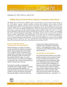 Regional Economic Outlook: Middle East and North Africa Update, April 2012
