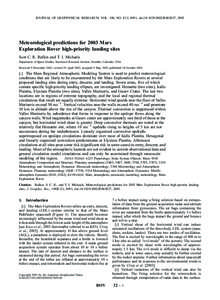 JOURNAL OF GEOPHYSICAL RESEARCH, VOL. 108, NO. E12, 8091, doi:[removed]2002JE002027, 2003  Meteorological predictions for 2003 Mars Exploration Rover high-priority landing sites Scot C. R. Rafkin and T. I. Michaels Depart