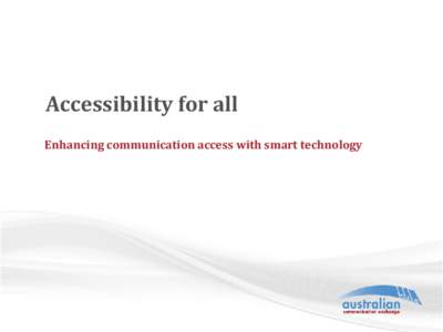 Accessibility for all Enhancing communication access with smart technology OpenMi Tours  Access to cultural venues