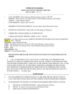 TOWN OF PATAGONIA REGULAR COUNCIL MEETING MINUTES MAY 13, :00 P.M _____________________________________________________________________________ 1.