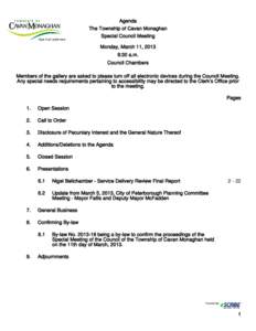 Agenda The Township of Cavan Monaghan Special Council Meeting Monday, March 11, 2013 9:30 a.m. Council Chambers