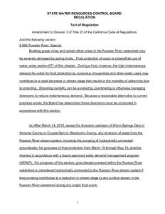 STATE WATER RESOURCES CONTROL BOARD REGULATION Text of Regulation Amendment to Division 3 of Title 23 of the California Code of Regulations Add the following section: § 862 Russian River, Special.