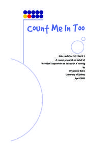 Count Me In Too EVALUATION OF STAGE 2 A report prepared on behalf of the NSW Department of Education & Training by Dr Janette Bobis