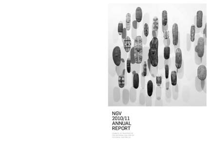 NGV[removed]Annual Report COUNCIL OF TRUSTEES OF THE NATIONAL GALLERY OF VICTORIA, AUSTRALIA  NGV[removed]Annual Report