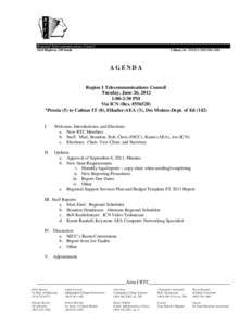 Regional Telecommunications Council Calmar, IA 52132  ([removed]1625 Highway 150 South  AGENDA