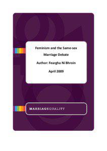Feminism and the Same-sex Marriage Debate Author: Feargha Ní Bhroin
