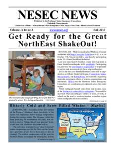 NESEC NEWS  Published by the Northeast States Emergency Consortium Wakefield, Massachusetts Connecticut • Maine • Massachusetts • New Hampshire • New Jersey • New York • Rhode Island • Vermont