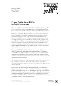 Frieze London Press Release 11 June 2014 Frieze Artist Award 2014: Mélanie Matranga