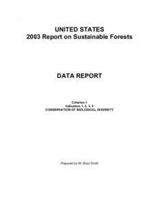 `  UNITED STATES 2003 Report on Sustainable Forests  DATA REPORT