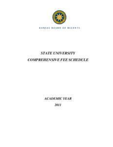      STATE UNIVERSITY COMPREHENSIVE FEE SCHEDULE 