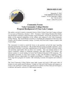 PRESS RELEASE September 27, 2013 FOR IMMEDIATE RELEASE Contact: YCCD Chancellor’s Office Tel: [removed]Email: [removed]