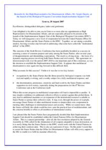 Remarks by the High Representative for Disarmament Affairs, Mr. Sergio Duarte, at the launch of the Biological Weapons Convention Implementation Support Unit Geneva, 20 August 2007 Excellencies, distinguished delegates, 