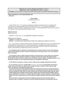 Document: Proposed Rule, Register Page Number: 27 IR 2535 Source: May 1, 2004, Indiana Register, Volume 27, Number 8 Disclaimer: This document was created from the files used to produce the official CD-ROM Indiana Regist