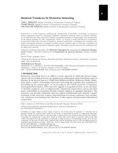 A Relational Transducers for Declarative Networking TOM J. AMELOOT, Hasselt University & Transnational University of Limburg FRANK NEVEN, Hasselt University & Transnational University of Limburg JAN VAN DEN BUSSCHE, Hass